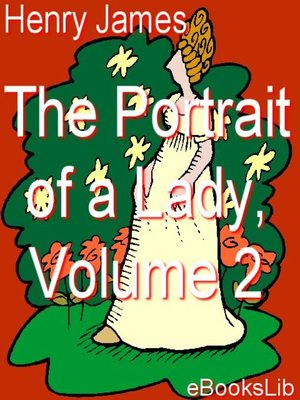 The Portrait of a Lady, Vol 2 - ebook